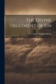 The Divine Treatment of Sin