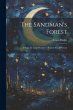 The Sandman's Forest: A Story for Large... - Bild 1