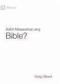 Why Trust the Bible? / Bakit Maaasahan ang Bible? (Taglish)