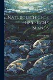 Naturgeschichte der Fische Islands
