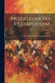 Meddelelser Fra Krigsarkiverne; Volume 7