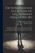 The Extravaganzas of J. R. Planché,... - Bild 1