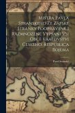 Mistra Pavla Stranskeho Ze Zapske Stranky Poopravene I Razmnozene Vypsani Vsi Obce Kralovstvi Ceskeho. Respublica Bojema