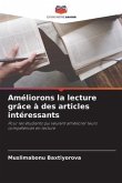 Améliorons la lecture grâce à des articles intéressants