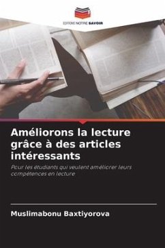 Améliorons la lecture grâce à des articles intéressants - Baxtiyorova, Muslimabonu