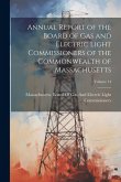 Annual Report of the Board of Gas and Electric Light Commissioners of the Commonwealth of Massachusetts; Volume 14