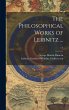 The Philosophical Works of Leibnitz... - Bild 1
