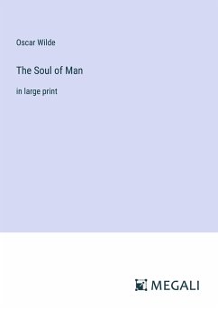 The Soul of Man - Wilde, Oscar