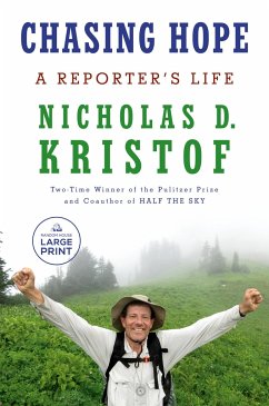 Chasing Hope - Kristof, Nicholas D
