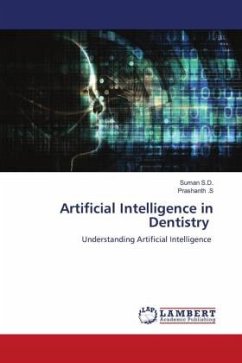 Artificial Intelligence in Dentistry - S.D., Suman;.S, Prashanth