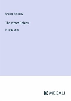 The Water-Babies - Kingsley, Charles