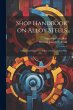 Shop Handbook on Alloy Steels; a... - Bild 1