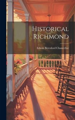 Historical Richmond - Chancellor, Edwin Beresford