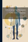 Student's Primer On the Urine
