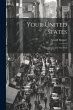 Your United States: Impressions of a... - Bild 1