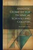 Analytic Geometry for Technical Schools and Colleges