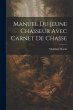 Manuel du jeune chasseur avec carnet de... - Bild 1