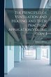 The Principles of Ventilation and... - Bild 1