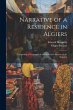 Narrative of a Residence in Algiers:... - Bild 1