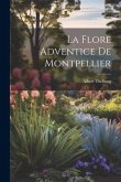 La Flore Adventice de Montpellier