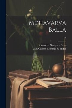 Mdhavarva Balla; 01 - Sane, Kasinatha Narayana