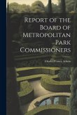 Report of the Board of Metropolitan Park Commissioners