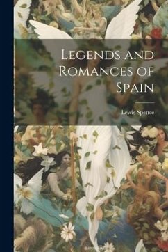 Cover Legends and Romances of Spain