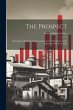 The Prospect: Agricultural,... - Bild 1