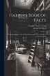 Harper's Book of Facts; a Classified... - Bild 1