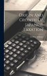 Origin And Growth Of Japanese Taxation - Bild 1