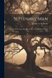 Septenary Man: Or, The Microcosm of the... - Bild 1