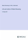 Life and Letters of Robert Browning