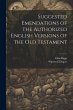 Suggested Emendations of the Authorized... - Bild 1