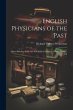 English Physicians of the Past; Short... - Bild 1