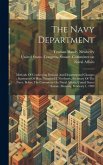 The Navy Department: Methods Of Conducting Business And Departmental Changes: Statement Of Hon. Truman H. Newberry, Secretary Of The Navy,