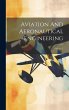 Aviation And Aeronautical Engineering;... - Bild 1