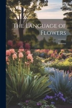 The Language of Flowers - Ildrewe