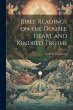 Bible Readings on the Double Heart and... - Bild 1