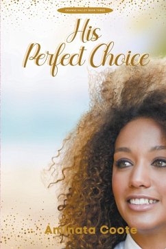 His Perfect Choice - Coote, Aminata