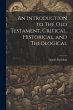 An Introduction to The Old Testament,... - Bild 1