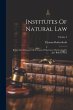 Institutes Of Natural Law: Being The... - Bild 1