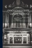 Cognomerus et Sainte Tréfine: Mystère Breton en Deux Journées