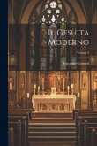 Il Gesuita Moderno; Volume 5