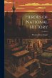 Heroes of National History - Bild 1