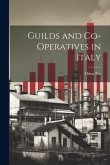 Guilds and Co-Operatives in Italy