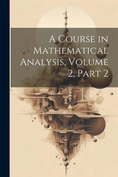 A Course in Mathematical Analysis, Volume 2, part 2 - Anonymous