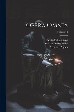 Opera omnia; Volumen 1