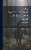 An Encyclopedist Of The Dark Ages: Isidore Of Seville, Issues 120-121