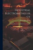 Industrial Electrometallurgy