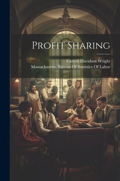 Profit Sharing - Wright, Carroll Davidson